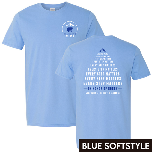 29,029 Feet for Bobby - Design 1 - Every Step Matters in Honor of Bobby Tee