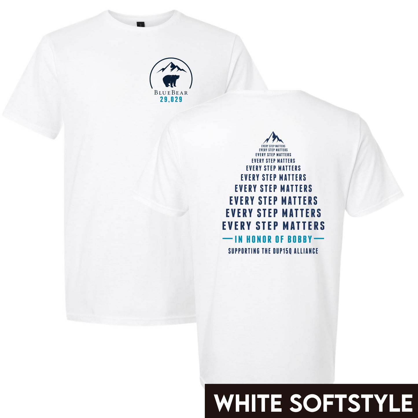 29,029 Feet for Bobby - Design 1 - Every Step Matters in Honor of Bobby Tee