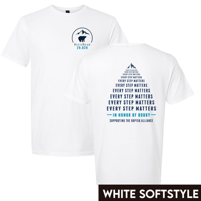 29,029 Feet for Bobby - Design 1 - Every Step Matters in Honor of Bobby Tee