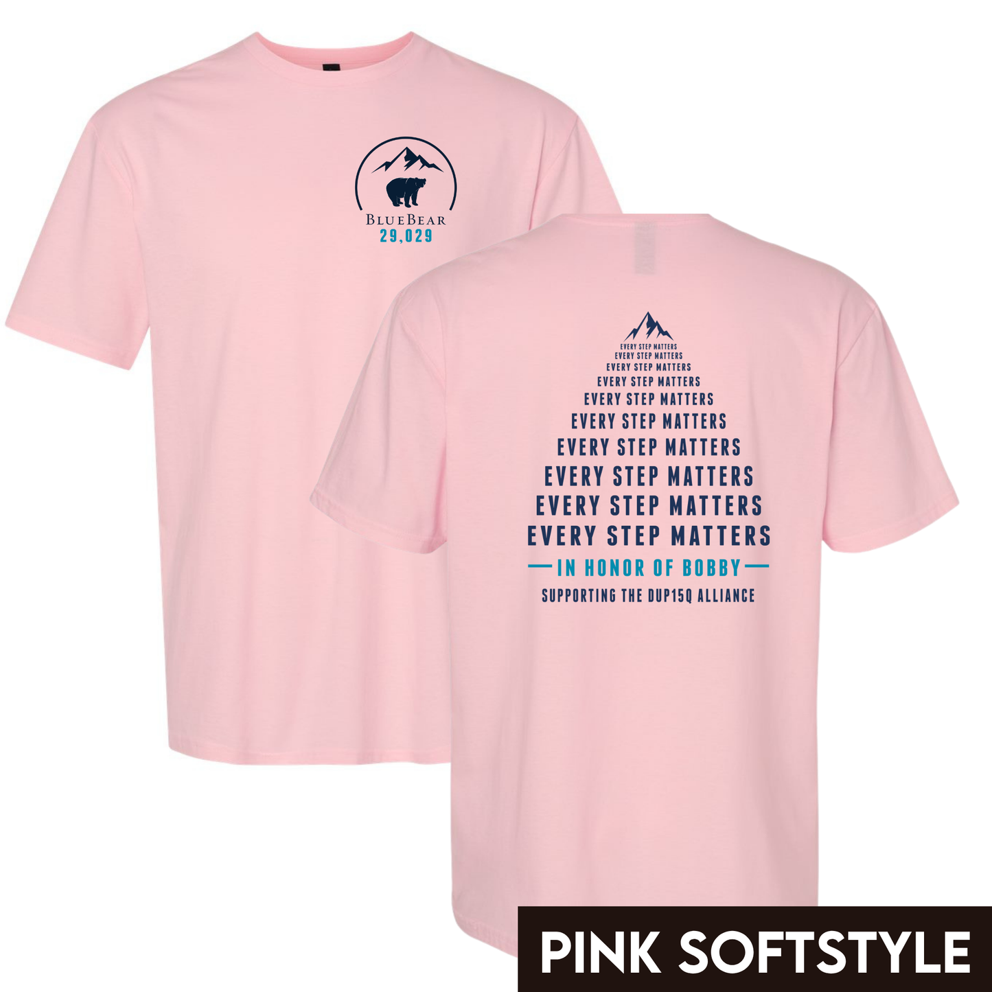 29,029 Feet for Bobby - Design 1 - Every Step Matters in Honor of Bobby Tee