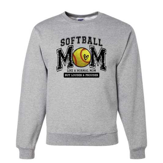 Softball Mom: Like a Normal Mom But Louder and Prouder
