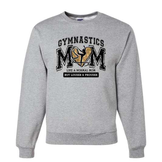 Gymnastics Mom: Like a Normal Mom But Louder and Prouder