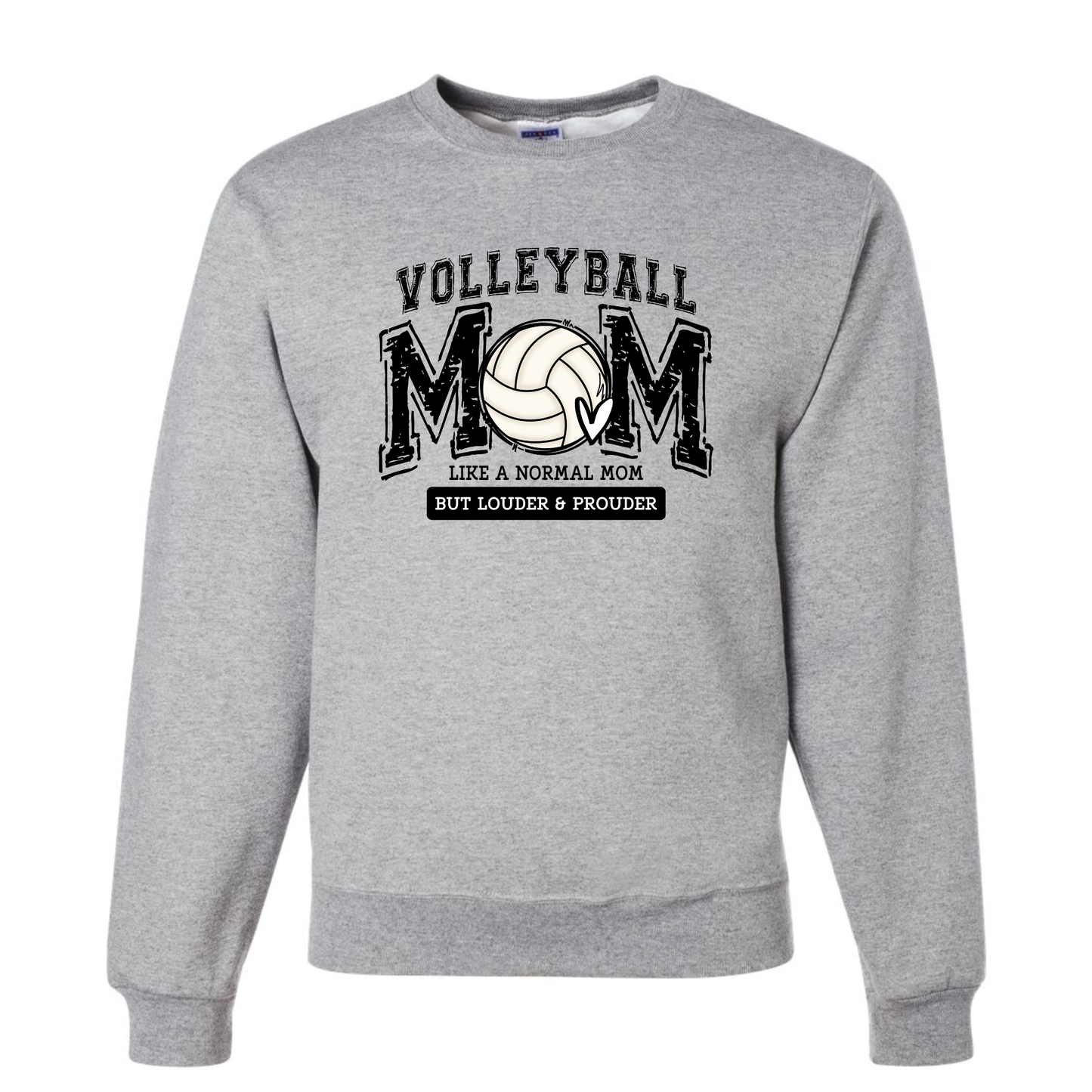 Volleyball Mom: Like a Normal Mom But Louder and Prouder