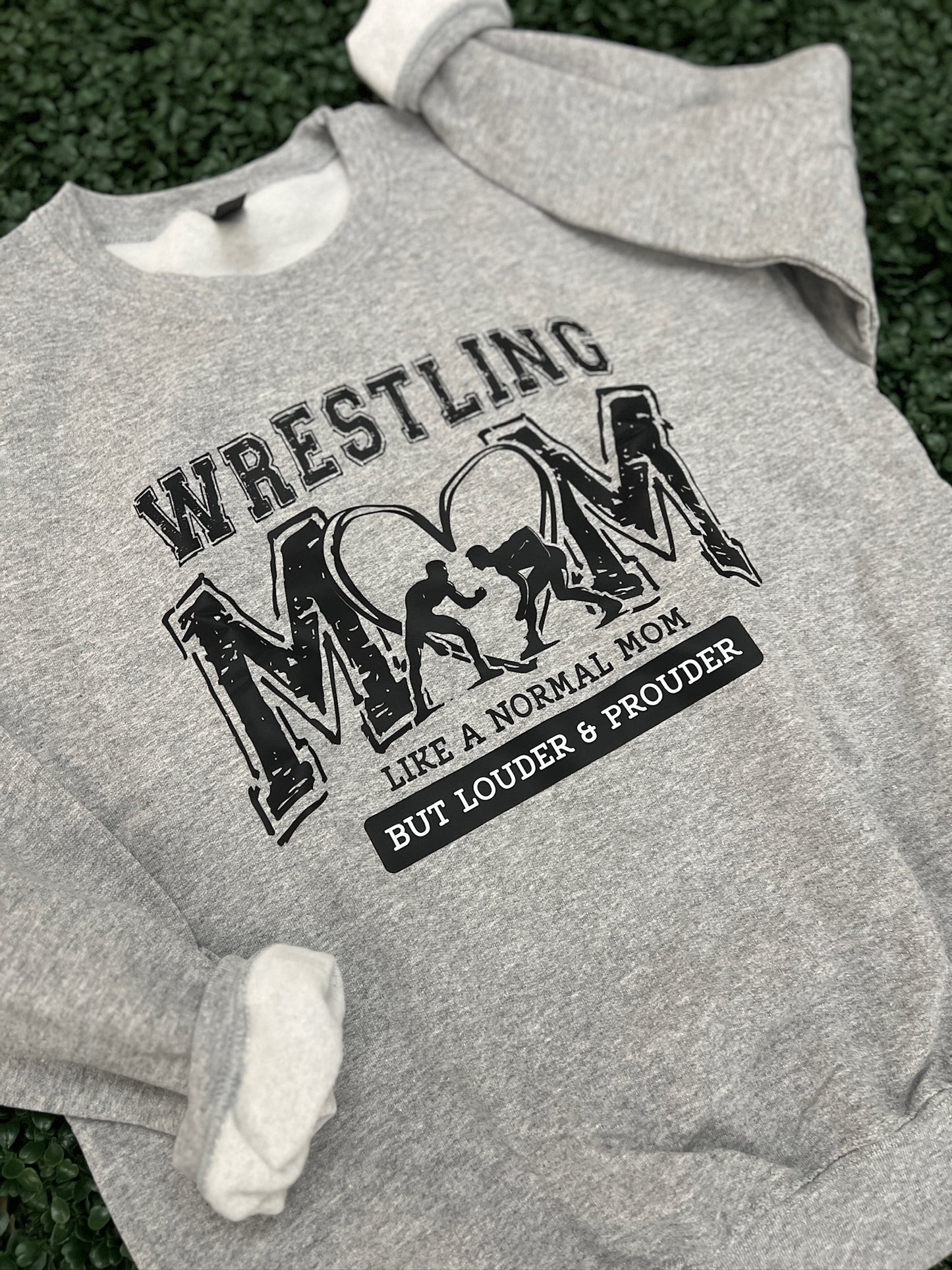 Wrestling Mom: Like a Normal Mom But Louder and Prouder