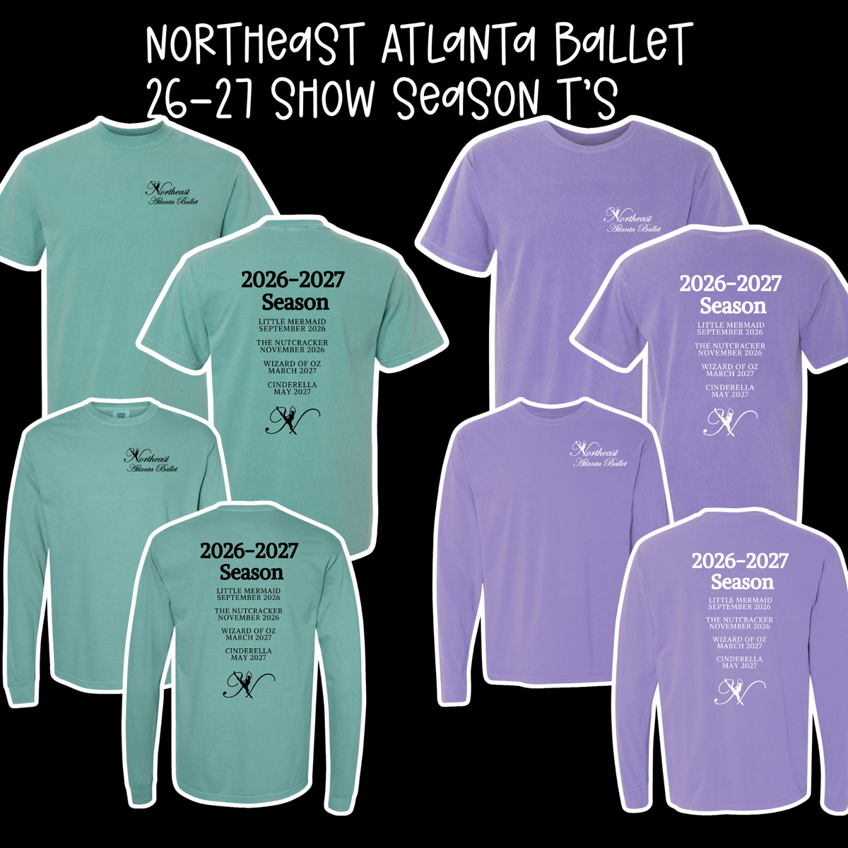 Northeast Atlanta Ballet 2026-2027 Season Tshirts